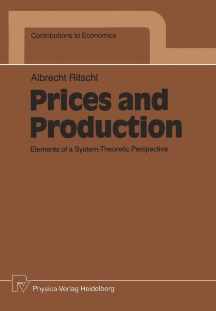 Albrecht Ritschl - Prices and Production, E-bok
