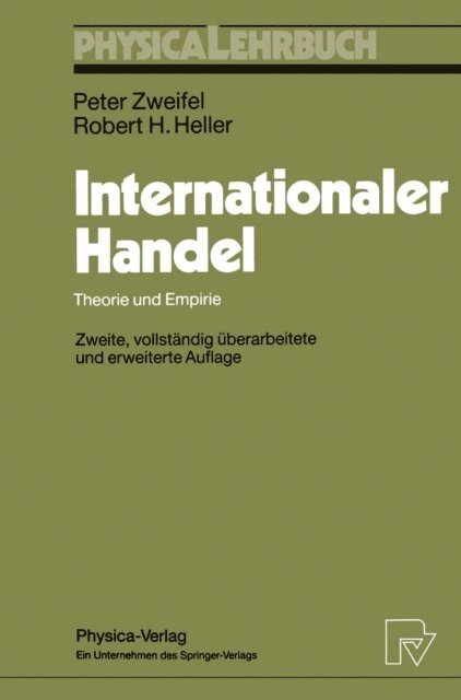 Robert H. Heller, Peter Zweifel - Internationaler Handel, E-bok
