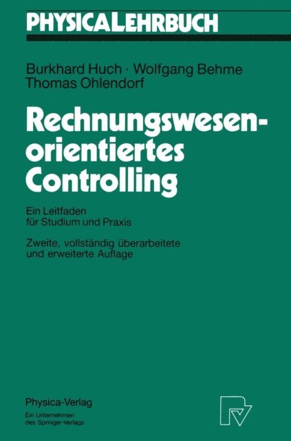 Thomas Ohlendorf, Wolfgang Behme, Burkhard Huch - Rechnungswesen-orientiertes Controlling, E-bok