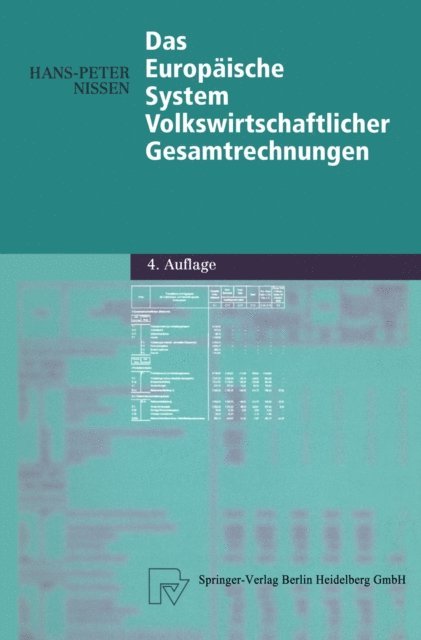 Hans-Peter Nissen - Das Europäische System Volkswirtschaftlicher Gesamtrechnungen, E-bok