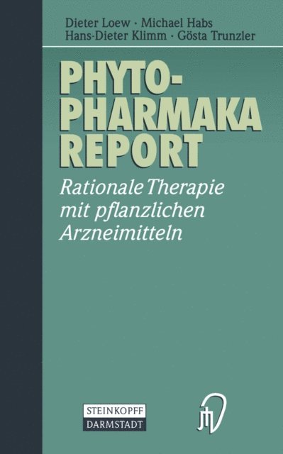 Gosta Trunzler, Hans-Dieter Klimm, Michael Habs, Dieter Loew - Phytopharmaka-Report, E-bok