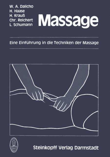 L. Schumann, C. Reichert, H. Krauss, H. Haase, W.A. Dalicho - Massage, E-bok
