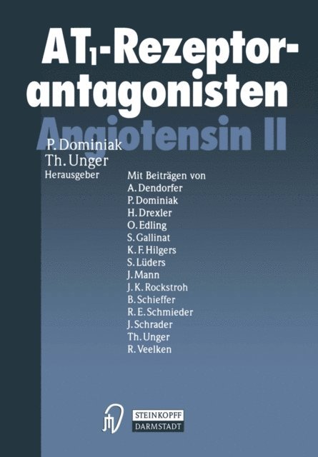 Thomas Unger, P. Dominiak - Angiotensin II AT1-Rezeptorantagonisten, E-bok