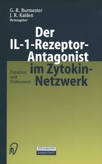 J.R. Kalden, G.-R. Burmester - Der IL-1-Rezeptor-Antagonist im Zytokin-Netzwerk, E-bok