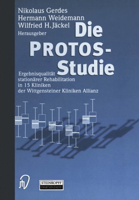 Wilfried H. Jackel, Hermann Weidemann, Nikolaus Gerdes - Die Protos-Studie, E-bok