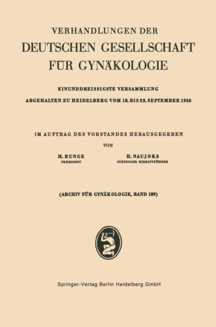 Hans Naujoks, Hans Rungeu - Einunddreissigste Versammlung Abgehalten zu Heidelberg vom 18. bis 22. September 1956, E-bok