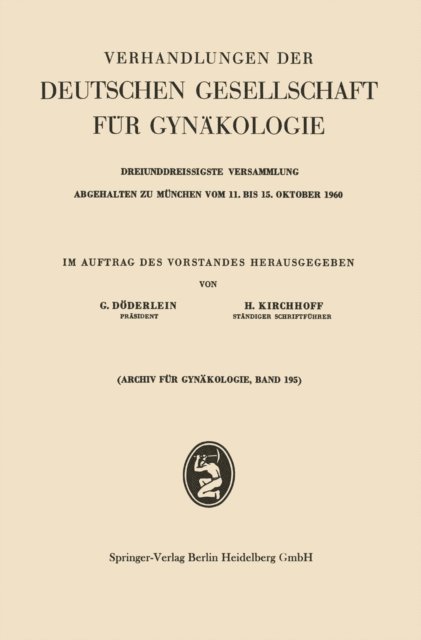 Heinz Kirchhoff, Gustav Doderlein - Verhandlungen der Deutschen Gesellschaft für Gynäkologie, E-bok