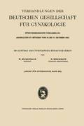 Verhandlungen der Deutschen Gesellschaft fr Gynkologie