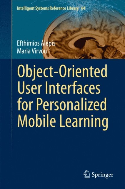 Maria Virvou, Efthimios Alepis - Object-Oriented User Interfaces for Personalized Mobile Learning, E-bok
