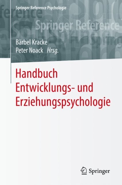 Peter Noack, Barbel Kracke - Handbuch Entwicklungs- und Erziehungspsychologie, E-bok