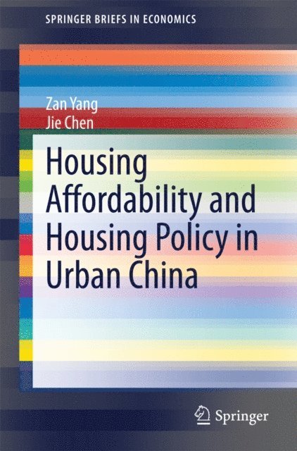 Housing Affordability and Housing Policy in Urban China