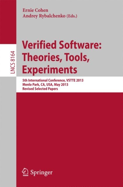 Andrey Rybalchenko, Ernie Cohen - Verified Software: Theorie, Tools, Experiments, E-bok
