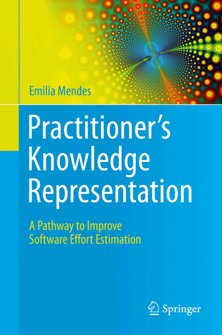Emilia Mendes - Practitioner's Knowledge Representation, Inbunden