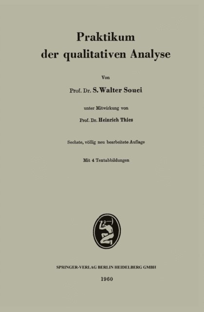 S.W. Souci - Praktikum der qualitativen Analyse, E-bok