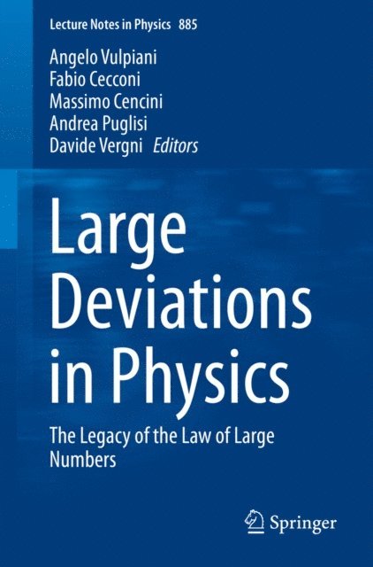 Davide Vergni, Andrea Puglisi, Massimo Cencini, Fabio Cecconi, Angelo Vulpiani - Large Deviations in Physics, E-bok