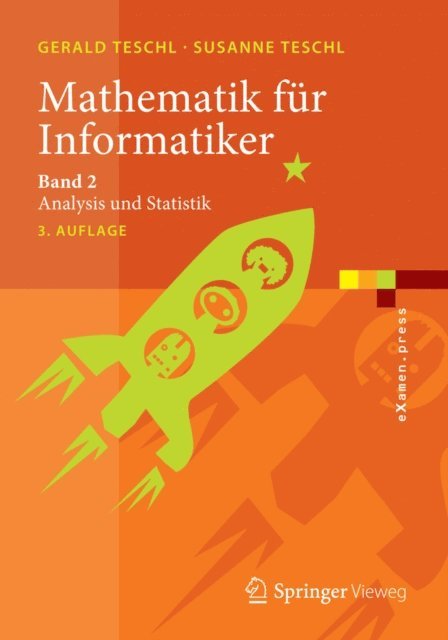 Susanne Teschl, Gerald Teschl - Mathematik für Informatiker, E-bok