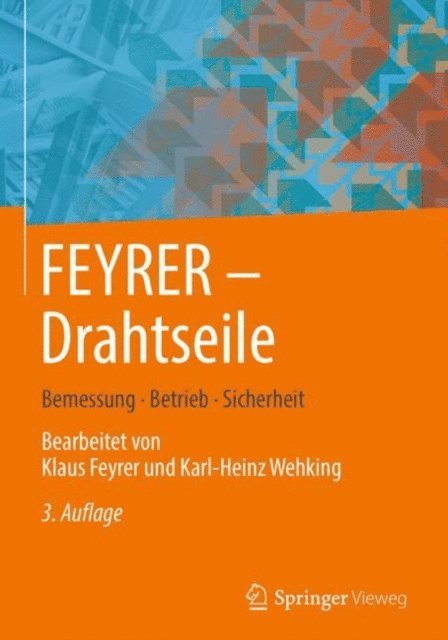 Karl-Heinz Wehking, Klaus Feyrer - FEYRER:  Drahtseile, E-bok
