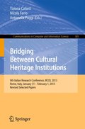 Bridging Between Cultural Heritage Institutions