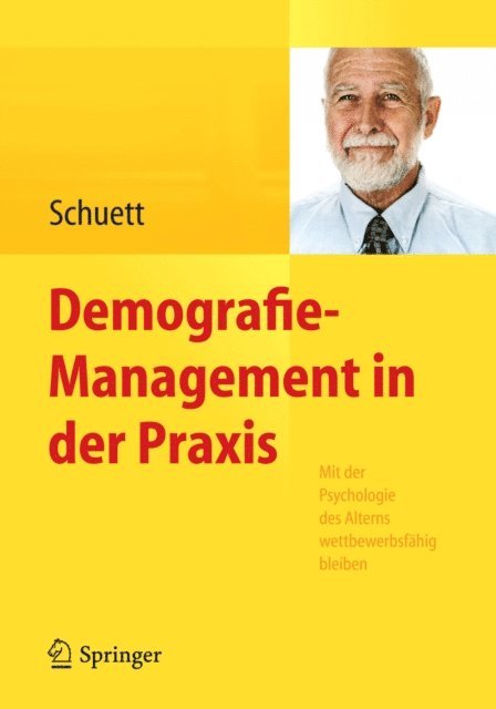 Susanne Schuett - Demografie-Management in der Praxis, E-bok