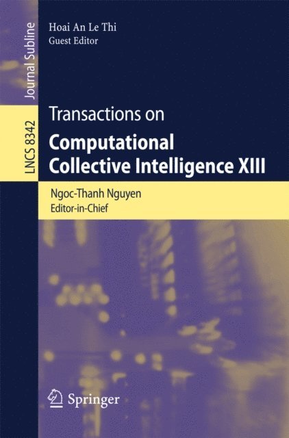 Hoai An Le Thi, Ngoc Thanh Nguyen - Transactions on Computational Collective Intelligence XIII, E-bok