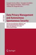 Data Privacy Management and Autonomous Spontaneous Security