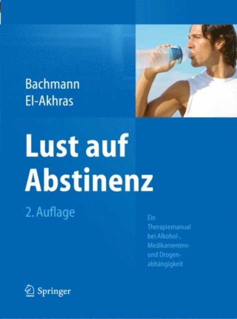 Andrada El-Akhras, Meinolf Bachmann - Lust auf Abstinenz, E-bok