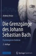 Die Grenzgnge des Johann Sebastian Bach