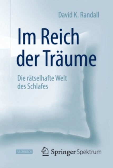 David K. Randall - Im Reich der Träume, E-bok