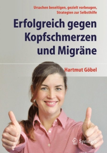Hartmut Gobel - Erfolgreich gegen Kopfschmerzen und Migräne, E-bok