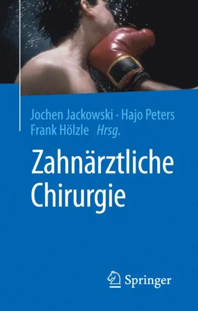 Frank Holzle, Hajo Peters, Jochen Jackowski - Zahnärztliche Chirurgie, E-bok. Tillgänglighet: Lägg i varukorg