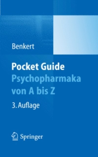 Otto Benkert - Pocket Guide Psychopharmaka von A bis Z, E-bok