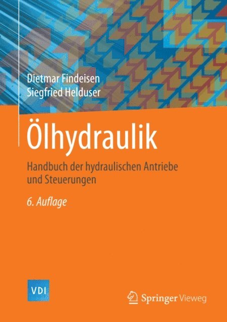 Siegfried Helduser, Dietmar Findeisen - Ölhydraulik, E-bok