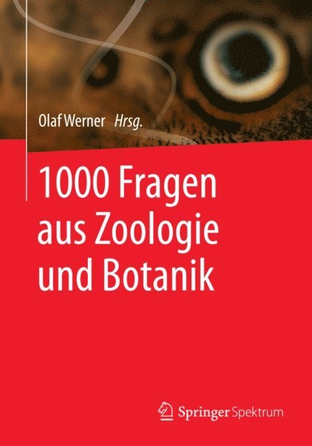 Olaf Werner - 1000 Fragen aus Zoologie und Botanik, E-bok