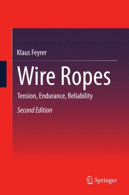 Klaus Feyrer - Wire Ropes, E-bok