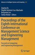 Proceedings of the Eighth International Conference on Management Science and Engineering Management