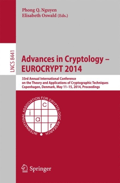 Elisabeth Oswald, Phong Q. Nguyen - Advances in Cryptology - EUROCRYPT 2014, E-bok