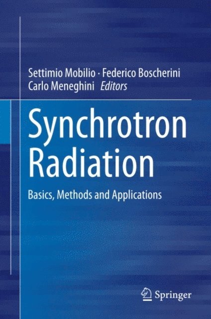 Carlo Meneghini, Federico Boscherini, Settimio Mobilio - Synchrotron Radiation, E-bok. Tillgänglighet: Lägg i varukorg