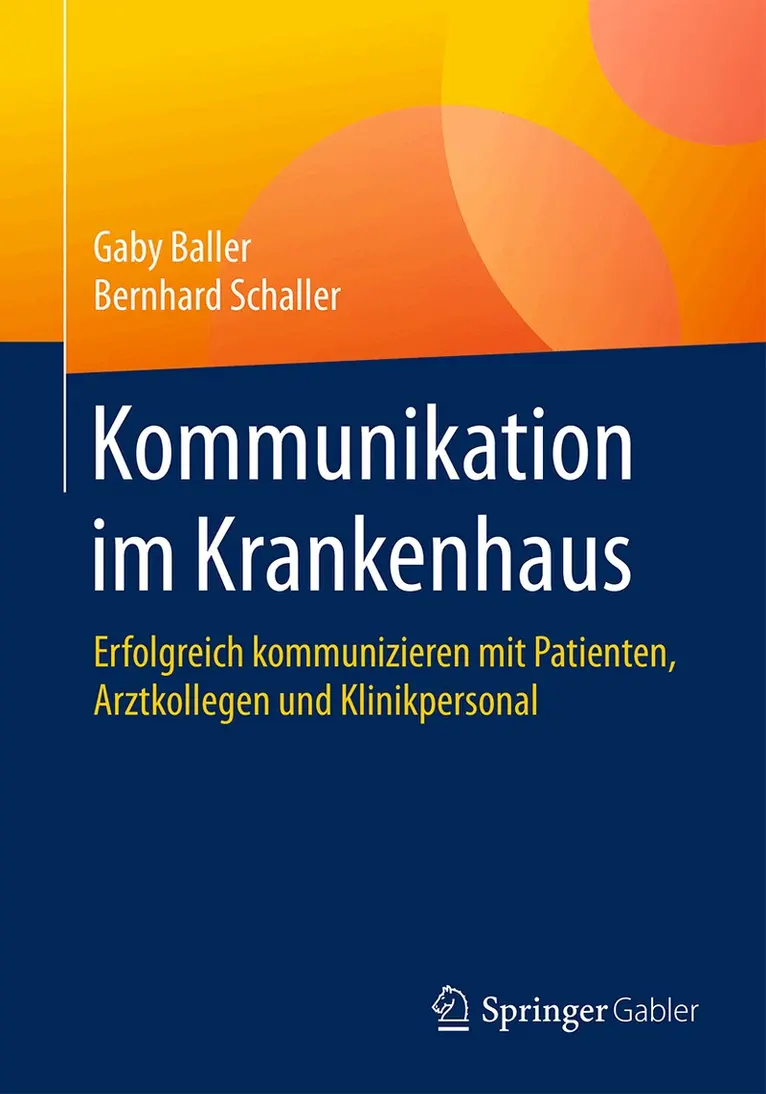 Gaby Baller, Bernhard Schaller - Kommunikation im Krankenhaus, Häftad. Tillgänglighet: Lägg i varukorg