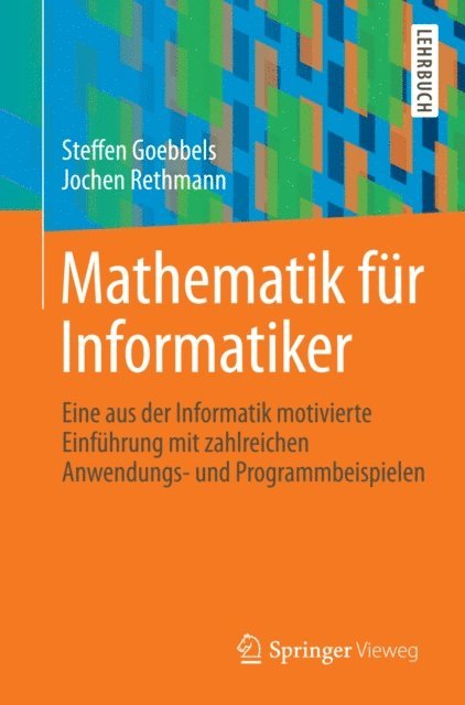 Jochen Rethmann, Steffen Goebbels - Mathematik für Informatiker, E-bok
