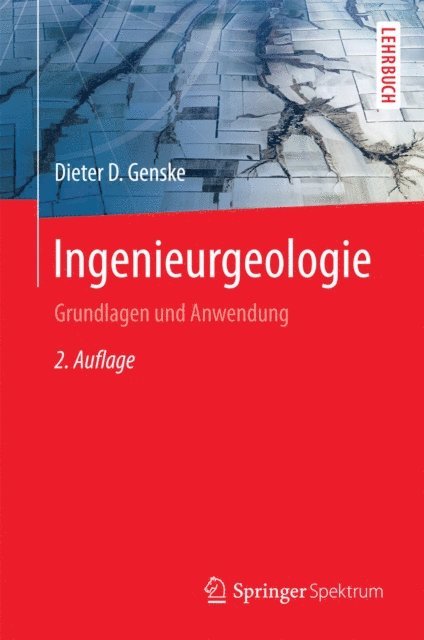 Dieter D. Genske - Ingenieurgeologie, E-bok