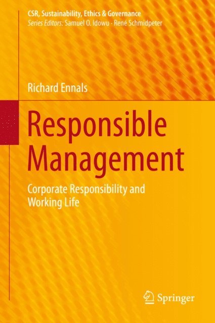 Richard Ennals - Responsible Management, E-bok