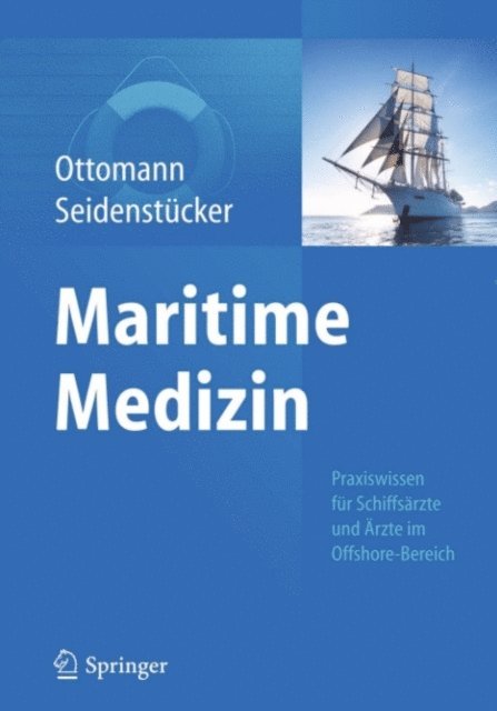 Klaus-Herbert Seidenstucker, Christian Ottomann - Maritime Medizin, E-bok