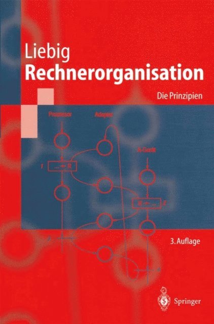Hans Liebig - Rechnerorganisation, E-bok
