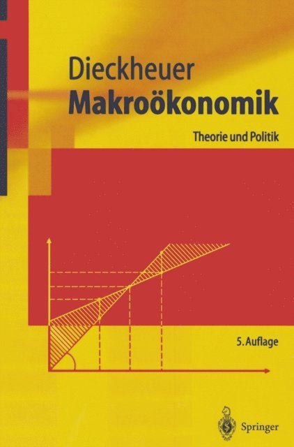 Gustav Dieckheuer - Makroökonomik, E-bok