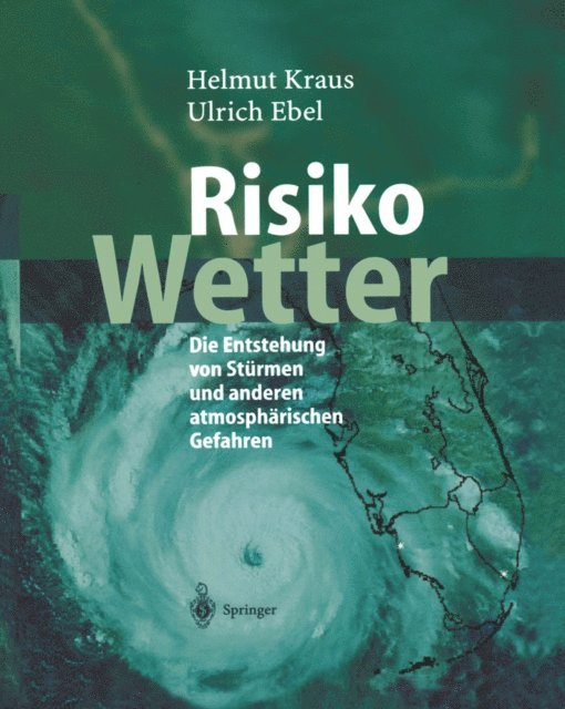 Ulrich Ebel, Helmut Kraus - Risiko Wetter, E-bok