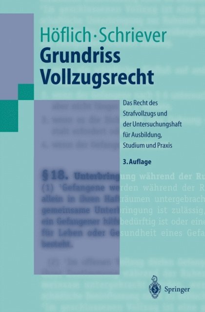 Wolfgang Schriever, Peter Hoflich - Grundriss Vollzugsrecht, E-bok