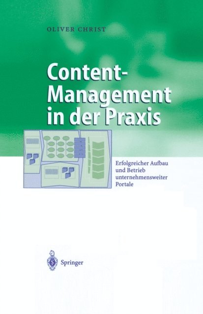Oliver Christ - Content-Management in der Praxis, E-bok