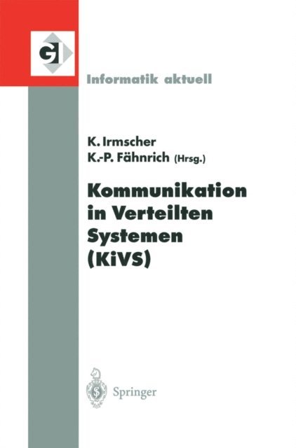 Klaus Fahnrich, Klaus Irmscher - Kommunikation in Verteilten Systemen (KiVS), E-bok