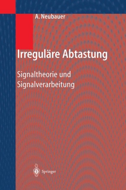 Andre Neubauer - Irreguläre Abtastung, E-bok