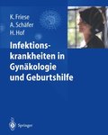 Infektionskrankheiten in Gynÿkologie und Geburtshilfe